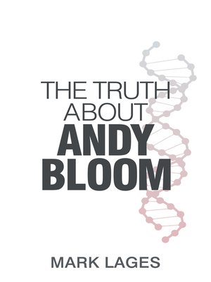 cover image of The Truth About Andy Bloom